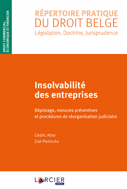 Notre associé Cédric Alter, soutenu par Zoé Pletinckx nous explique les nouveautés du  droit belge de l’insolvabilité